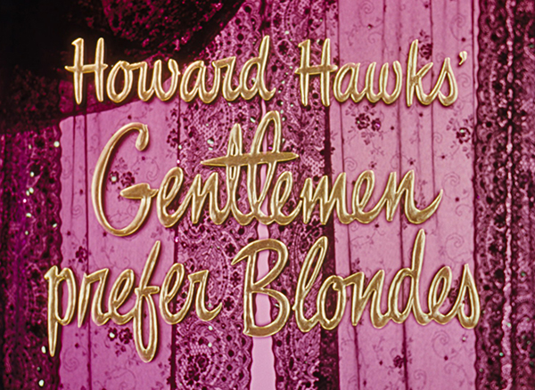 GENTLEMEN PREFER BLONDES